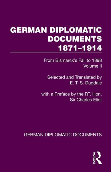 Produktbild: German Diplomatic Documents 1871-1914 Volume 2