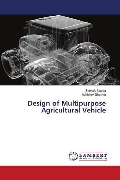 Produktbild: Design of Multipurpose Agricultural Vehicle