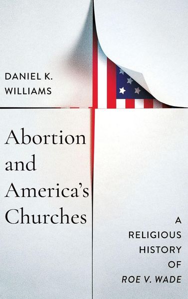 Produktbild: Abortion and America's Churches