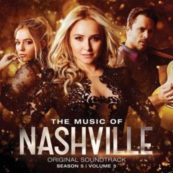 The Music of Nashville Season 5,Vol. 3 (Deluxe)