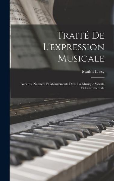 Produktbild: Trait&eacute; De L'expression Musicale