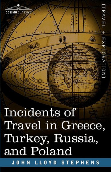 Produktbild: Incidents of Travel in Greece, Turkey, Russia, and Poland
