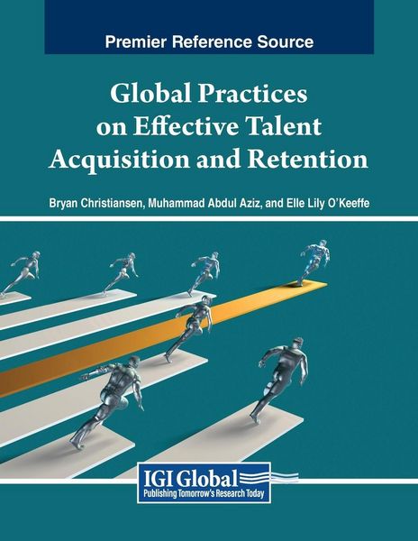 Produktbild: Global Practices on Effective Talent Acquisition and Retention