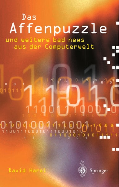 Das Affenpuzzle und weitere bad news aus der Computerwelt, Taschenbuch von David Harel, Springer Berlin, 9783642626784