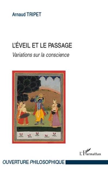 Produktbild: L'eveil et le passage - variations sur la conscience