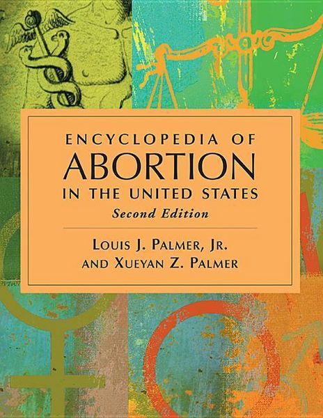 Produktbild: Jr, L: Encyclopedia of Abortion in the United States
