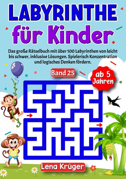 Labyrinthe für Kinder ab 5 Jahren - Band 25, Taschenbuch von Lena Krüger, Tredition, 9783384175427