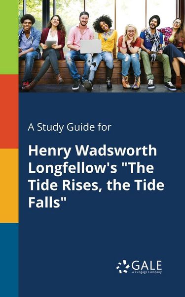 Produktbild: A Study Guide for Henry Wadsworth Longfellow's "The Tide Rises, the Tide Falls"