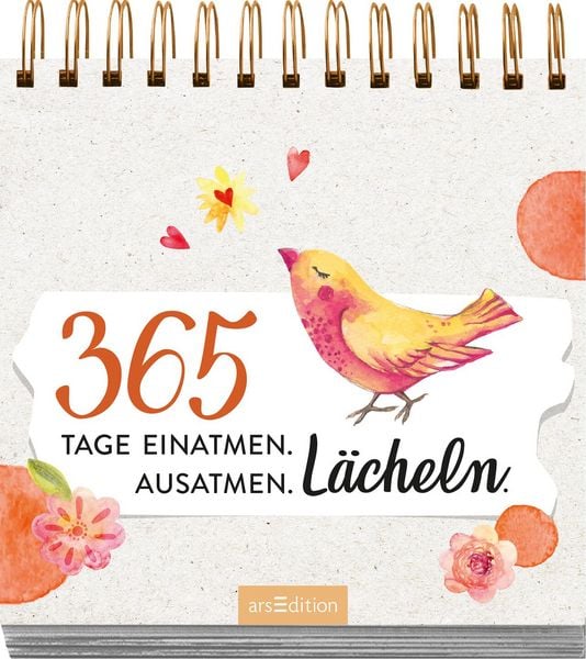 Produktbild: 365 Tage einatmen. Ausatmen. L&auml;cheln.