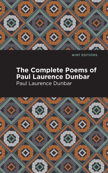 Produktbild: The Complete Poems of Paul Laurence Dunbar