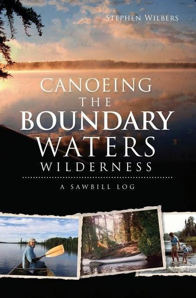 Produktbild: Canoeing the Boundary Waters Wilderness