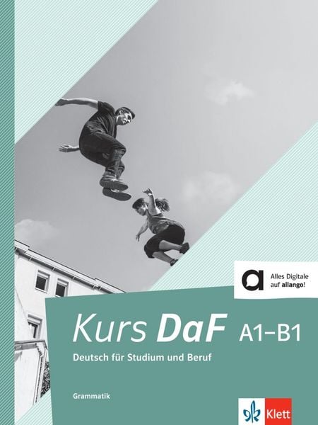Kurs DaF A1-B1. Grammatik, Taschenbuch von Martina Nied Curcio , Kathrin Schweiger , Simone Weidinger , Helga Würtz, Klett Sprachen GmbH,