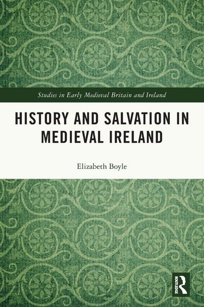 Produktbild: History and Salvation in Medieval Ireland