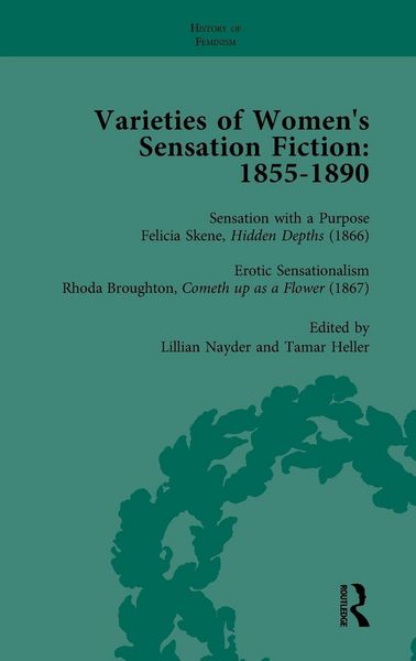 Produktbild: Varieties of Women's Sensation Fiction, 1855-1890 Vol 4
