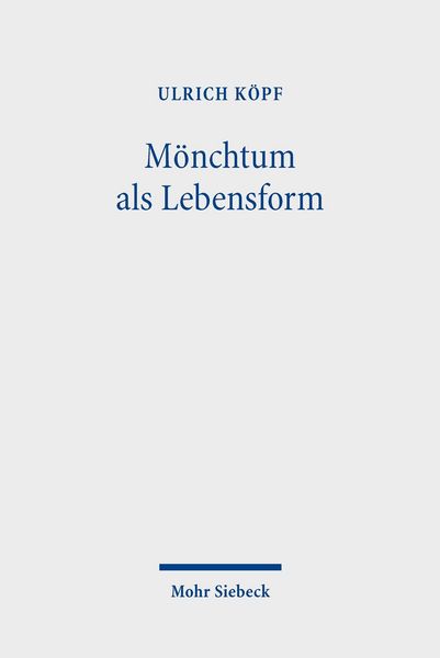 Produktbild: M&ouml;nchtum als Lebensform