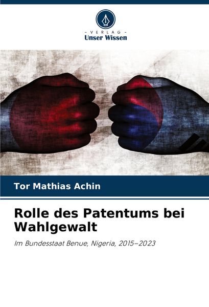 Produktbild: Rolle des Patentums bei Wahlgewalt