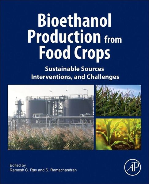 Produktbild: Ray: Bioethanol Production from Food Crops