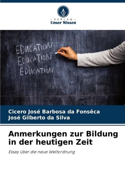 Produktbild: Anmerkungen zur Bildung in der heutigen Zeit