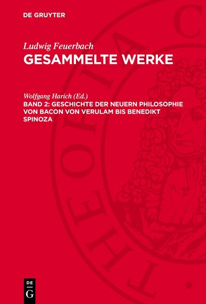 Produktbild: Geschichte der neuern Philosophie von Bacon von Verulam bis Benedikt Spinoza