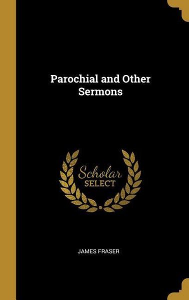 Produktbild: Parochial and Other Sermons