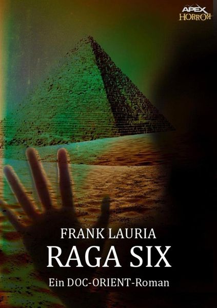 Produktbild: Raga Six - ein Doc-Orient-Roman
