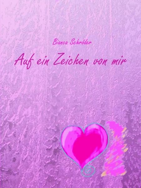 Produktbild: Auf ein Zeichen von mir