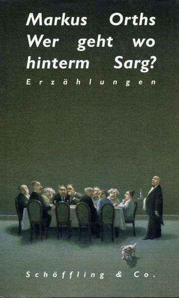 Produktbild: Wer geht wo hinterm Sarg?