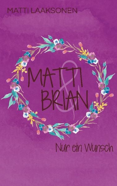 Produktbild: Matti & Brian 8: Nur ein Wunsch