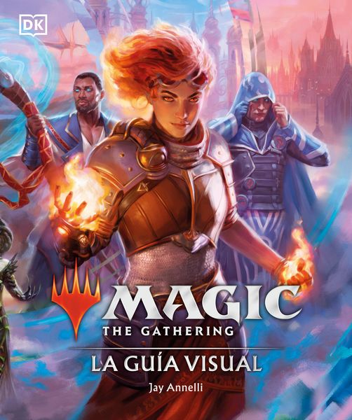 Produktbild: Annelli, J: Magic the Gathering: La Gu&iacute;a Visual (the Visual