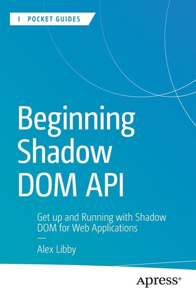 Produktbild: Beginning Shadow DOM API