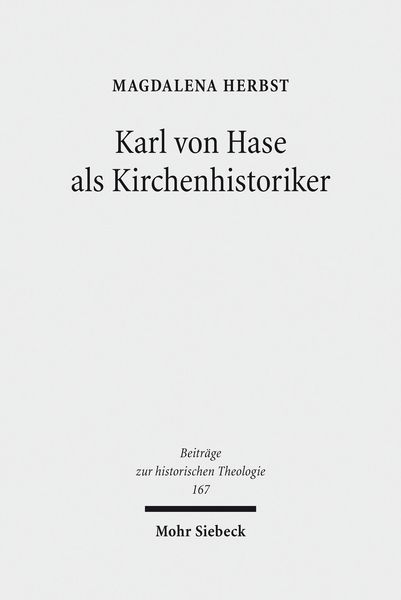 Produktbild: Karl von Hase als Kirchenhistoriker
