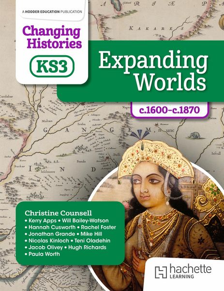 Produktbild: Changing Histories for KS3: Expanding Worlds, c.1600-c.1870