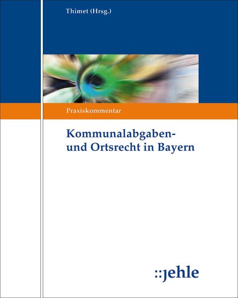 Produktbild: Kommunalabgaben- und Ortsrecht in Bayern