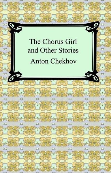 Produktbild: The Chorus Girl and Other Stories