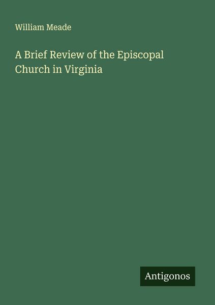 Produktbild: A Brief Review of the Episcopal Church in Virginia