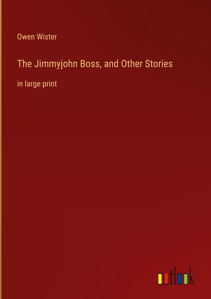 Produktbild: The Jimmyjohn Boss, and Other Stories