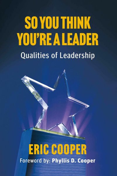 Produktbild: So You Think You're A Leader - Qualities of Leadership