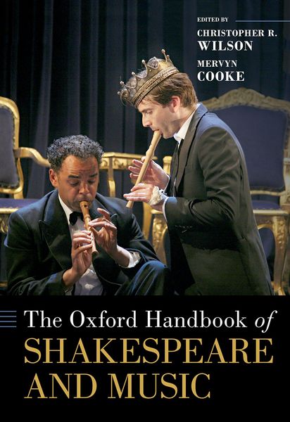 Produktbild: The Oxford Handbook of Shakespeare and Music