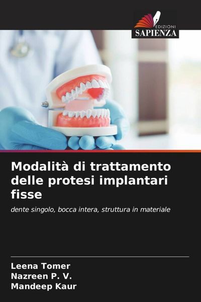 Produktbild: Modalit&agrave; di trattamento delle protesi implantari fisse