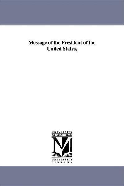 Produktbild: Message of the President of the United States,