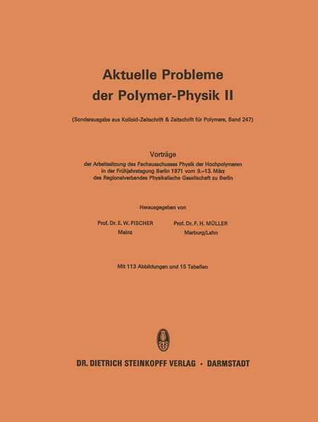 Produktbild: Vortr&auml;ge der Arbeitssitzung des Fachausschusses Physik der Hochpolymeren in der Fr&uuml;hjahrstagung Berlin 1971 vom 9.&ndash;13. M&auml;rz des Regionalverbandes Physikalische Gesellschaft zu Berlin