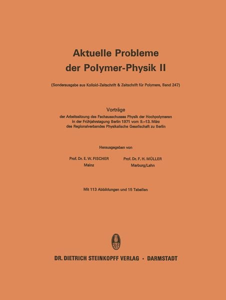 Produktbild: Vortr&auml;ge der Arbeitssitzung des Fachausschusses Physik der Hochpolymeren in der