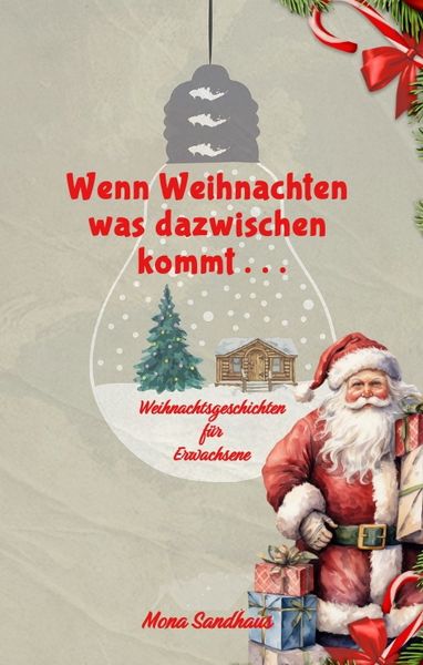 Produktbild: Wenn Weihnachten etwas dazwischen kommt . . .