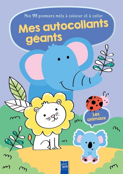 Produktbild: Les animaux : mes 111 premiers mots &agrave; colorier et &agrave; coller