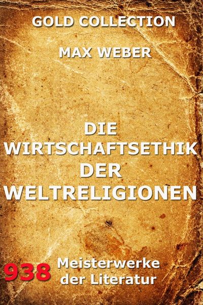 Produktbild: Die Wirtschaftsethik der Weltreligionen