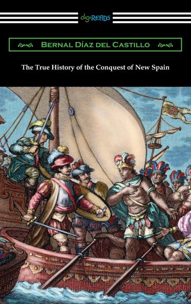 Produktbild: The True History of the Conquest of New Spain