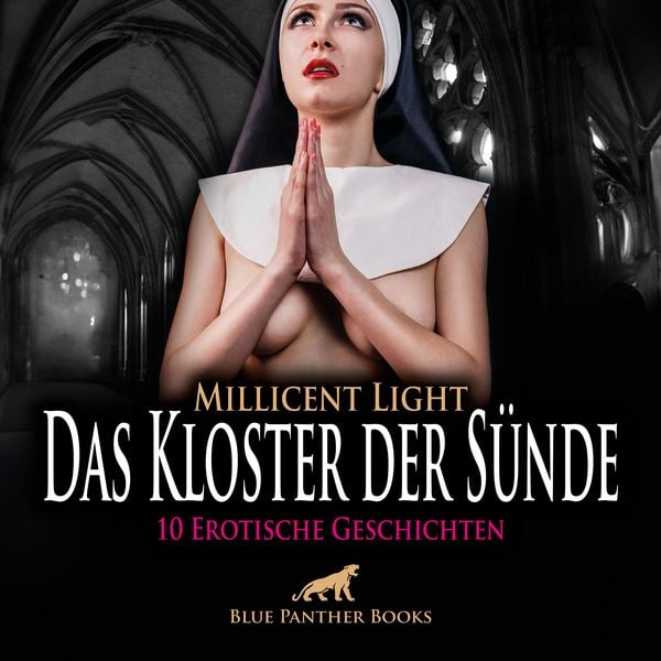 Produktbild: Das Kloster der Sünde / 10 Geile erotische Geschichten / Erotik Audio Story / Erotisches Hörbuch