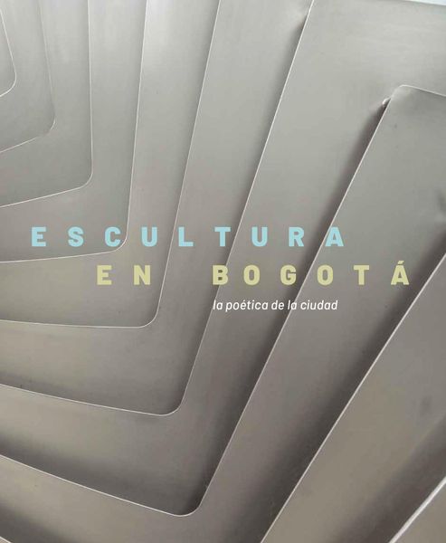 Produktbild: Escultura en Bogot&aacute;