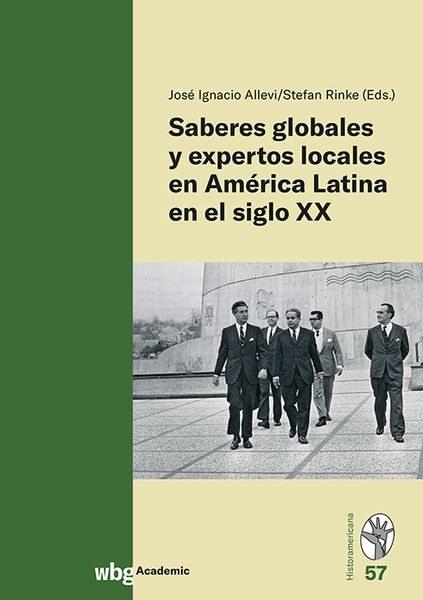 Produktbild: Saberes globales y expertos locales en Am&eacute;rica Latina en el siglo XX