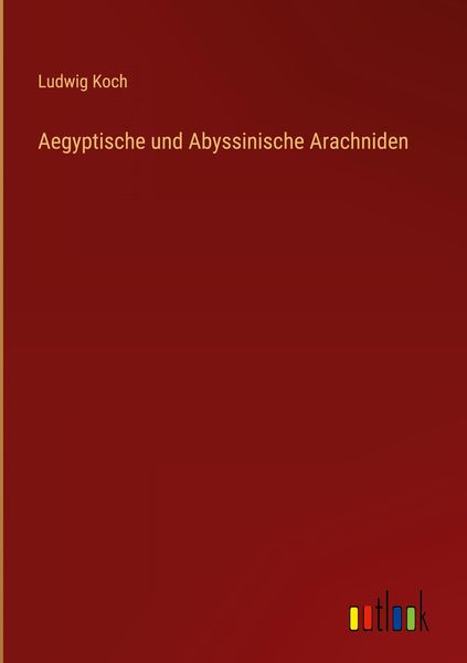Produktbild: Aegyptische und Abyssinische Arachniden
